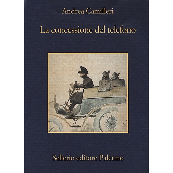 La concessione del telefono, Andrea Camilleri