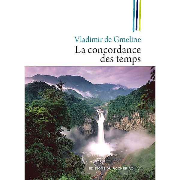 La concordance des temps, Vladimir de Gmeline