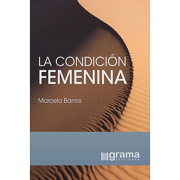 La condición femenina, Marcelo Barros