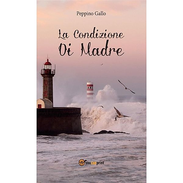 La condizione di madre, Peppino Gallo