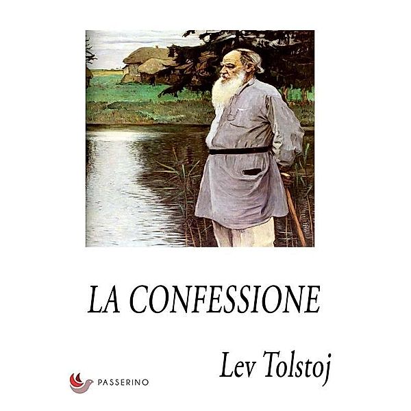 La confessione, Lev Tolstoj