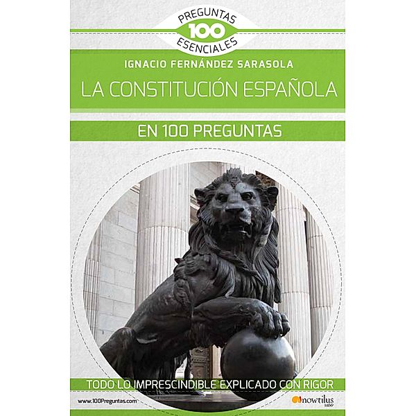 La Constitución española en 100 preguntas, Ignacio Fernández Sarasola