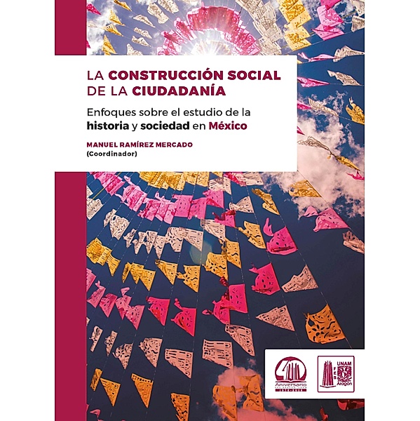 La construcción social de la ciudadanía, Manuel Ramírez Mercado