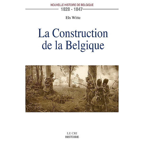 La Construction de la Belgique, Els Witte