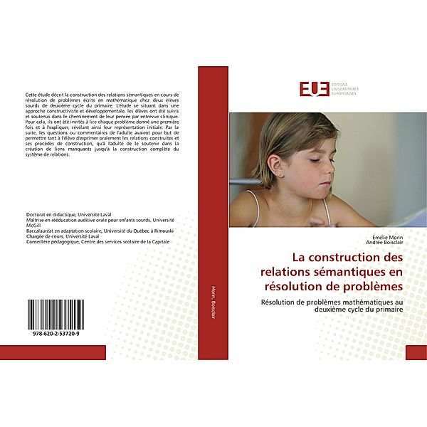 La construction des relations sémantiques en résolution de problèmes, Émélie Morin, Andrée Boisclair