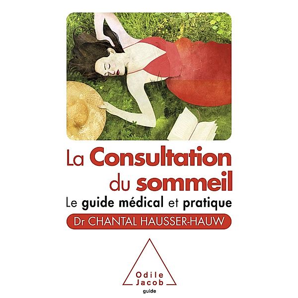 La Consultation du sommeil, Hausser-Hauw Chantal Hausser-Hauw