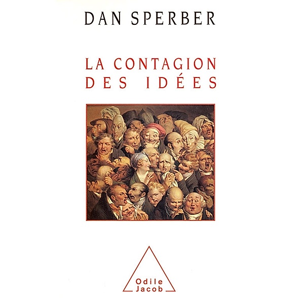 La Contagion des idees, Sperber Dan Sperber