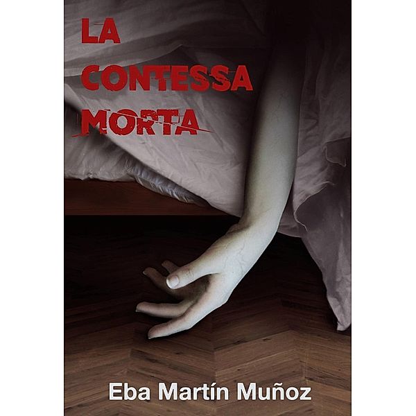 La contessa morta, Eba Martín Muñoz