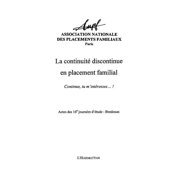 La continuite discontinue en placement familial - continue, / Hors-collection, Collectif