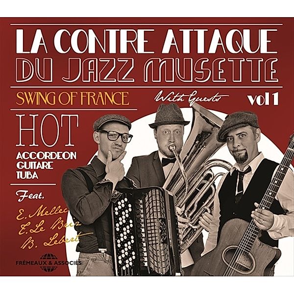 La Contre Attaque Du Jazz Musette Vol. 1, Swing Of France