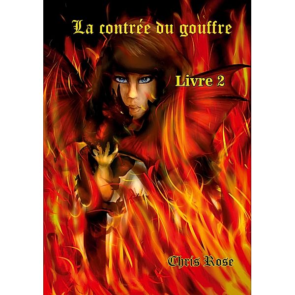 La contrée du gouffre, Chris Rose