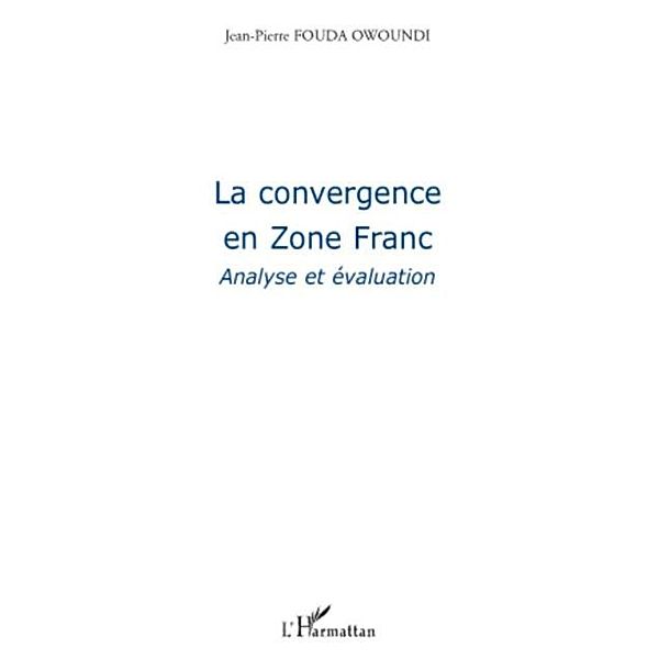 La convergence en zone franc - analyse et evaluation / Hors-collection, Diallo Boubacar