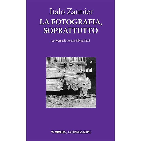 La conversazione: La fotografia, soprattutto, Italo Zannier