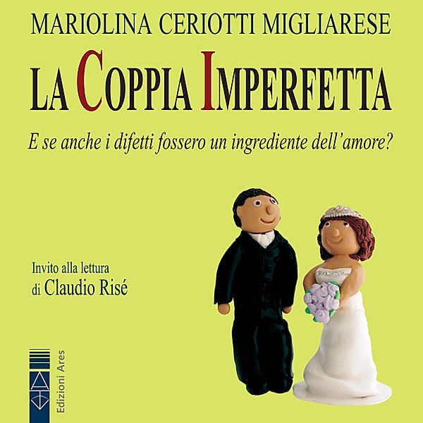 La coppia imperfetta, Ceriotti Migliarese Mariolina