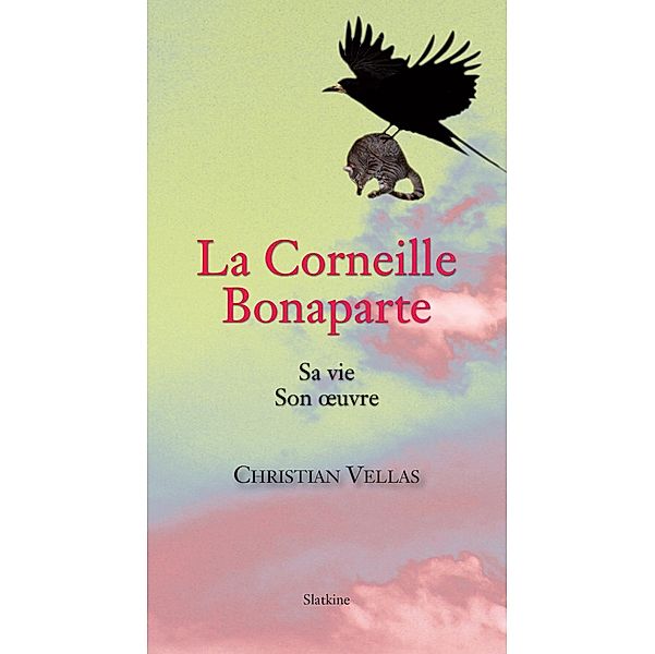 La Corneille Bonaparte, Christian Vellas