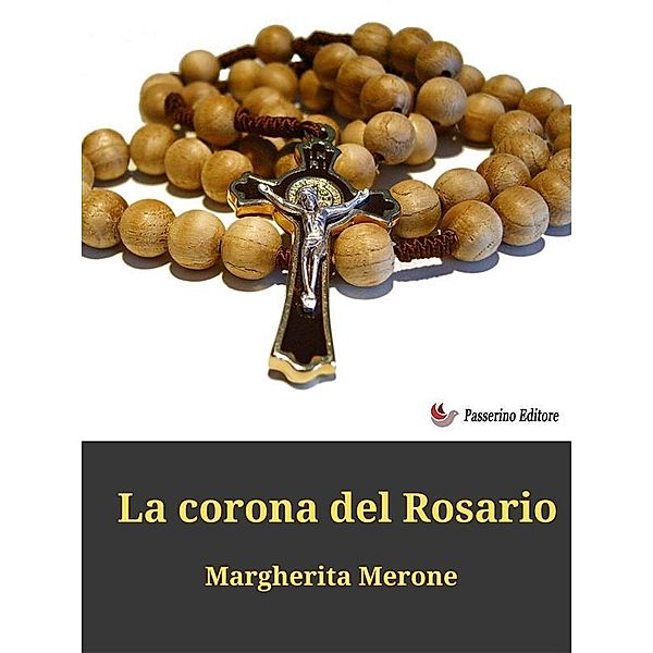 La corona del Rosario, Margherita Merone