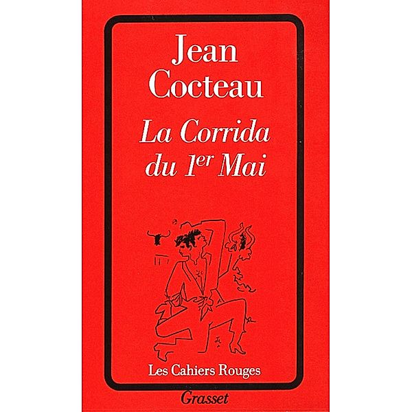 La corrida du 1er mai / Littérature Française, Jean Cocteau