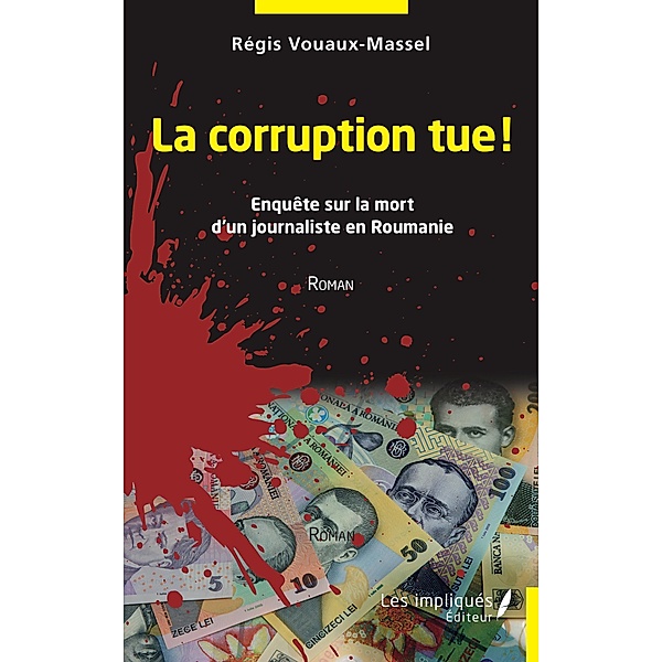 La corruption tue, Vouaux-Massel
