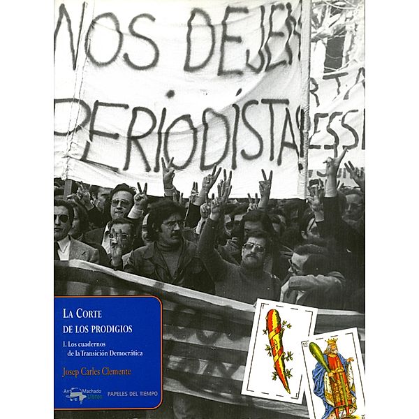 La Corte de los prodigios / Papeles del tiempo Bd.5, Josep Carles Clemente