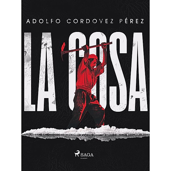 La Cosa, Cesar Adolfo Cordovez Pérez