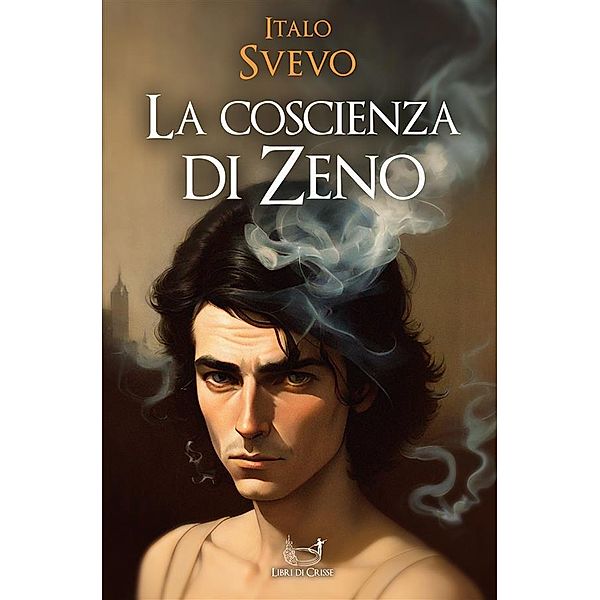 La coscienza di Zeno, Italo Svevo