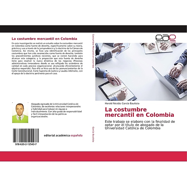 La costumbre mercantil en Colombia, Harold Nicolás García Bautista