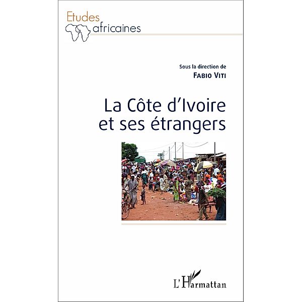 La Côte d'Ivoire et ses étrangers, Viti Fabio Viti