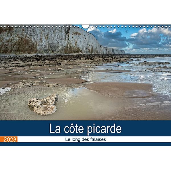 La côte picarde Le long des falaises (Calendrier mural 2023 DIN A3 horizontal), Alain Gaymard
