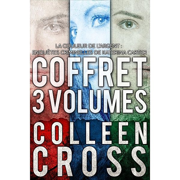 La Couleur de l'argent, Colleen Cross