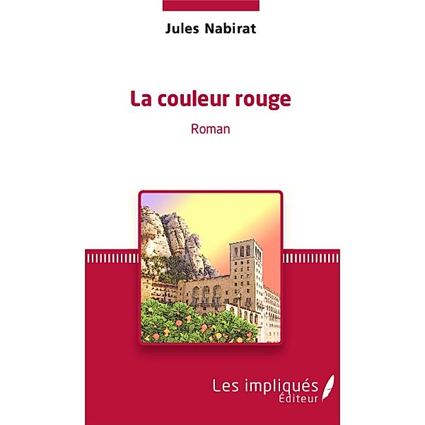 La couleur rouge, Nabirat