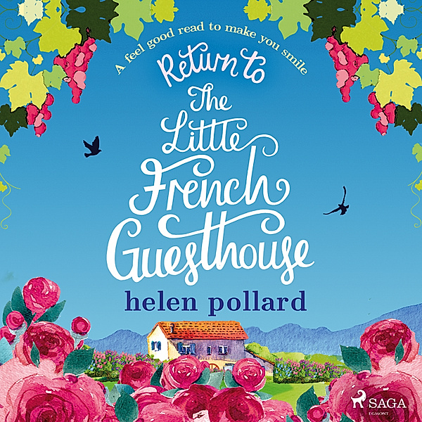 La Cour des Roses - Return to the Little French Guesthouse, Helen Pollard