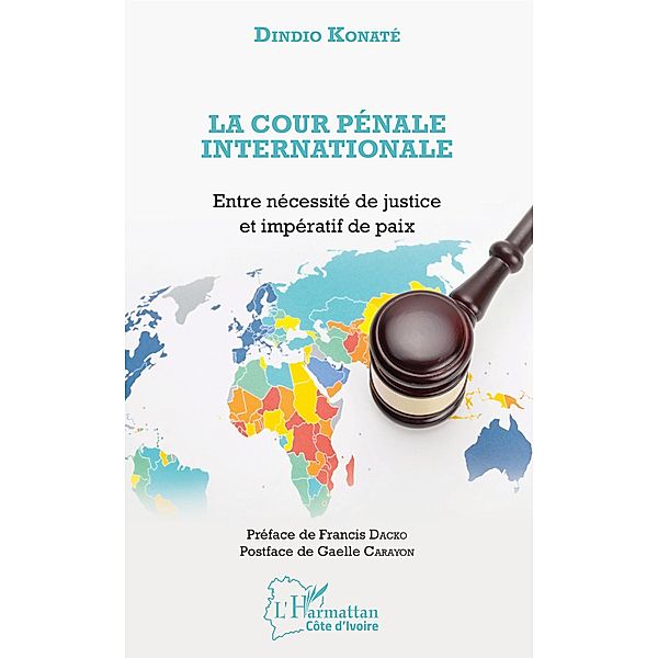 La Cour penale internationale, Konate Dindio Konate