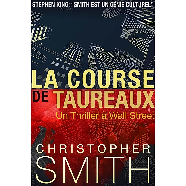 La Course Des Taureaux (5ème AVENUE, #2) / 5ème AVENUE, Christopher Smith