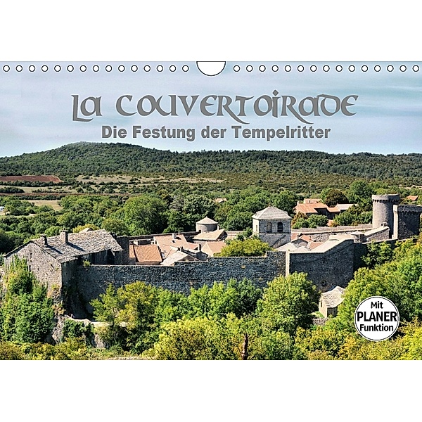 La Couvertoirade - die Festung der Tempelritter (Wandkalender 2018 DIN A4 quer), Thomas Bartruff