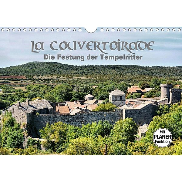 La Couvertoirade - die Festung der Tempelritter (Wandkalender 2021 DIN A4 quer), Thomas Bartruff