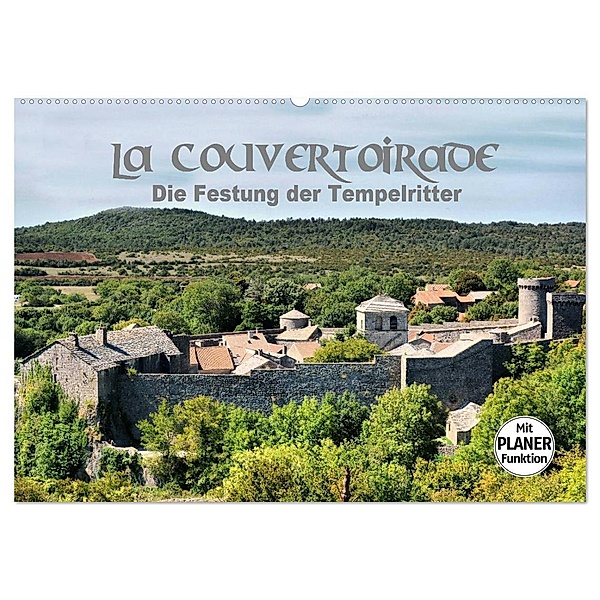 La Couvertoirade - die Festung der Tempelritter (Wandkalender 2024 DIN A2 quer), CALVENDO Monatskalender, Thomas Bartruff