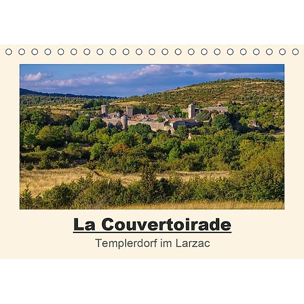 La Couvertoirade - Templerdorf im Larzac (Tischkalender 2021 DIN A5 quer), LianeM