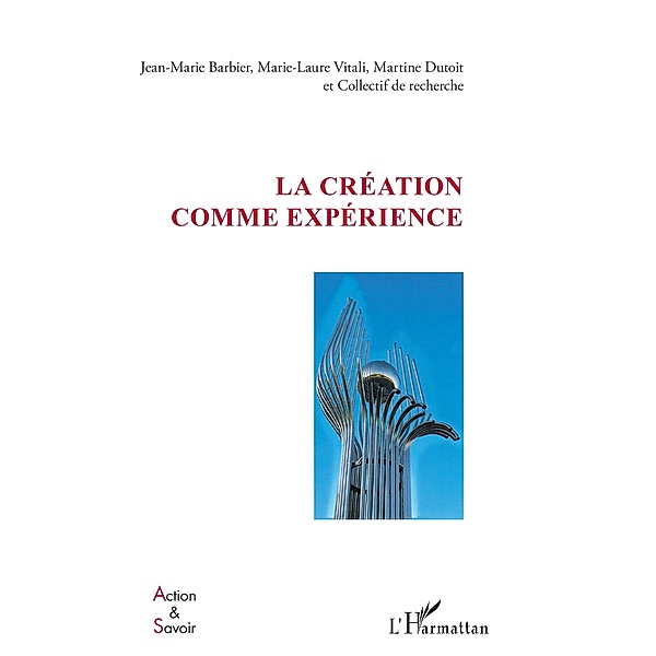 La creation comme experience, Barbier Jean-Marie Barbier
