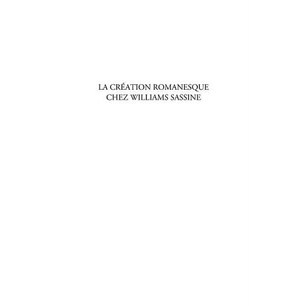 La creation romanesque chez Williams Sassine / Hors-collection, Philip Amangoua Atcha