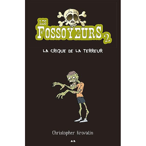 La crique de la terreur / Les fossoyeurs, Krovatin Christopher Krovatin