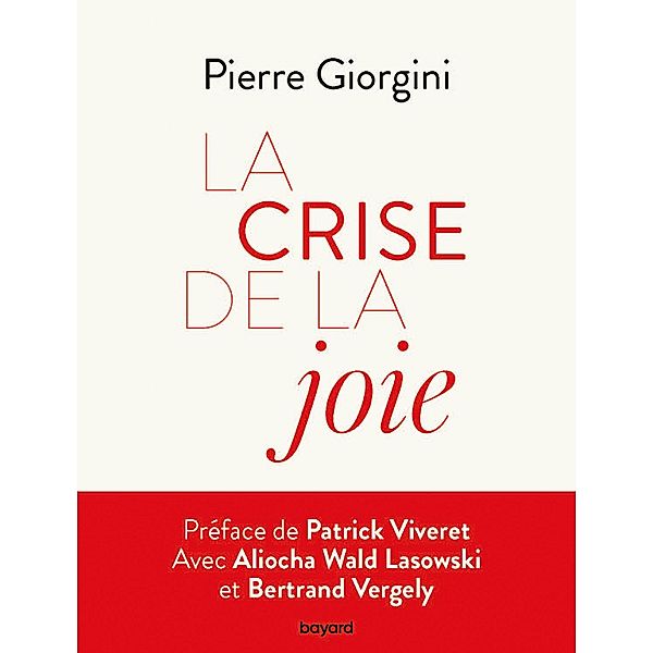 La Crise de la joie / Société, Pierre Giorgini