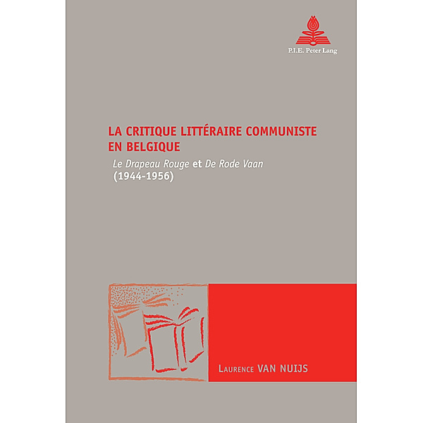 La critique littéraire communiste en Belgique, Laurence van Nuijs