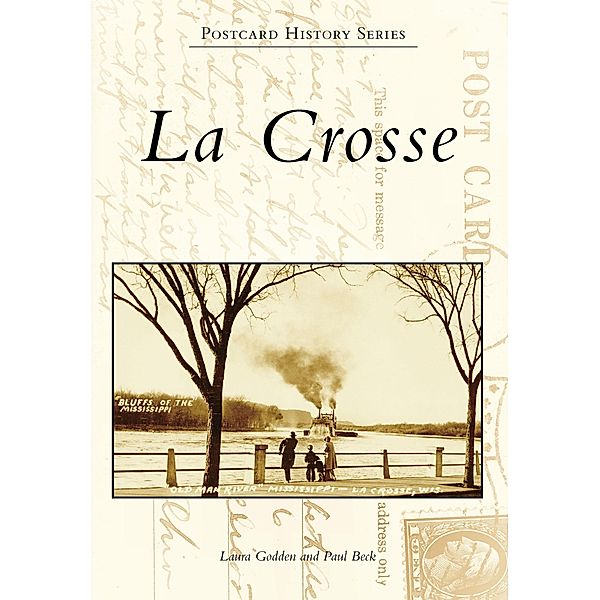 La Crosse, Laura Godden