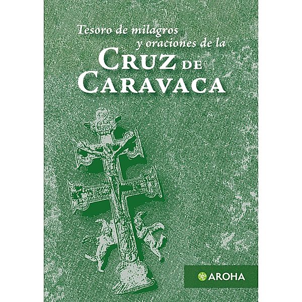 La Cruz de Caravaca, Anónimo