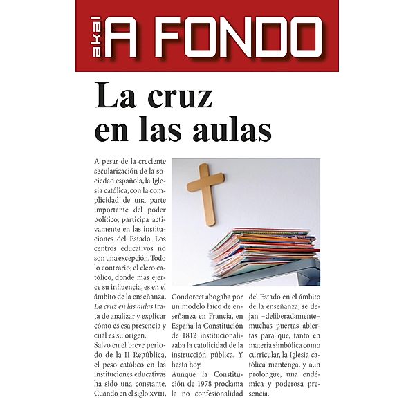 La cruz en las aulas / A fondo Bd.10, Francisco Delgado Ruiz