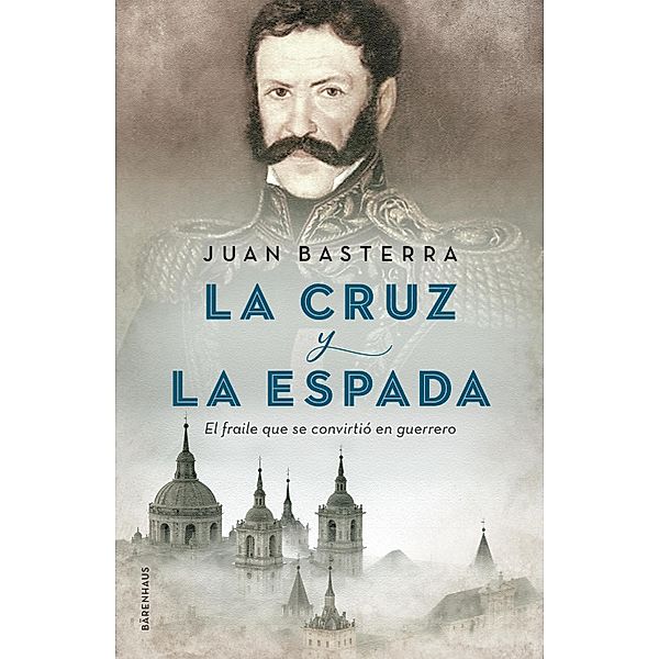 La cruz y la espada, Juan Basterra