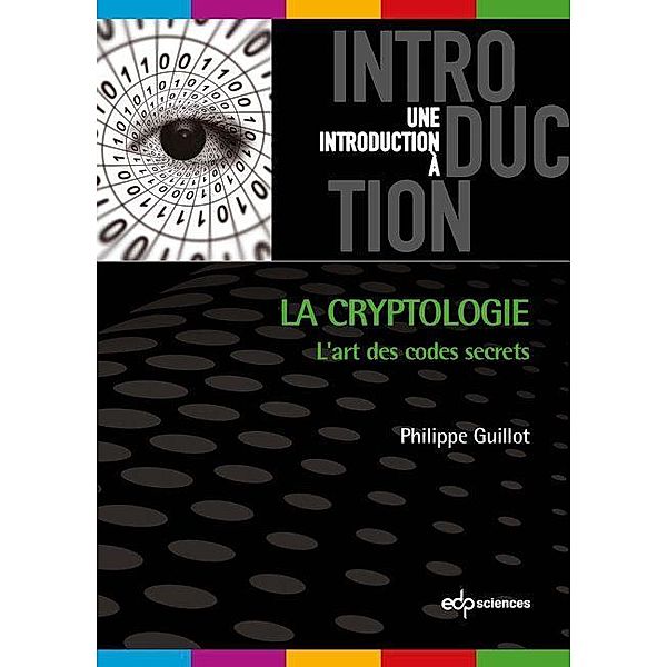 La cryptologie, Philippe Guillot