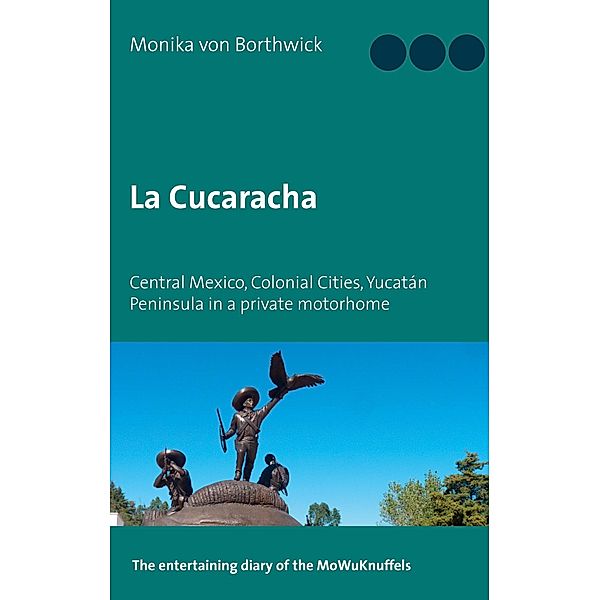 La Cucaracha, Monika von Borthwick