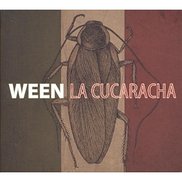 La Cucaracha, Ween