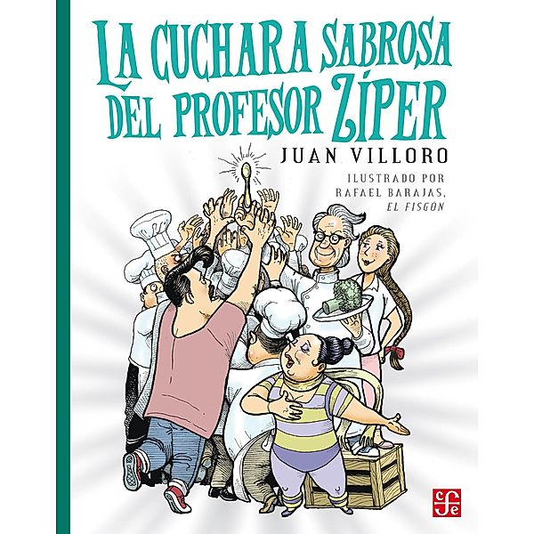 La cuchara sabrosa del profesor Zíper, Juan Villoro